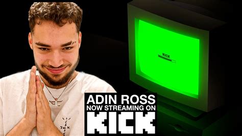 adin ross die|Adin Ross Announces Exit From Kick; Plans To Return to Twitch